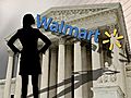 Supreme Court To Hear Massive Wal-Mart Case