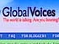 Global Voices: Blog site provides platform to express