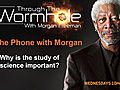 Through The Wormhole: Exclusive Interview - Freeman Question 4