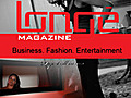 Longe Magazine & TV Show. Talks about Business,  Fashion, & Entertainment.