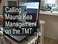 Why won’t Mauna Kea Management talk to us?????????????