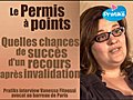 Permis à Points. Quel sont les chances de succès des recours...