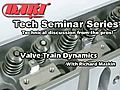 Dart University,  Valve Train Dynamics