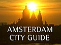 City Guide: Amsterdam