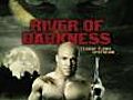 River of Darkness (2010)