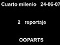 Cuarto milenio OOPARTS 24 - 06 - 07