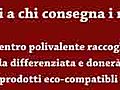 Regali a chi consegna rifiuti. Nardò,  nasce Ecolu&#039; shop - portadimare.it -