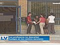 Los profesores no descartan huelgas en los centros escolares