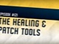 121 UAP - The Healing &amp; Patch Tools