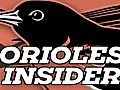  An Orioles Insider look at this year’s team,  Part 1