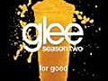 For Good (Glee Cast Version)