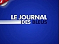 Foot - CM : Le journal des Bleus