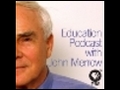 Turnaround Specialist, Part 3-Education Podcast with John...