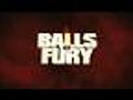 Balls of fury Balls of fury trailer 06/08/2007