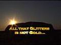 All that Glitters is not Gold