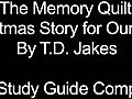 Memory Quilt Bible Study Guide Companion