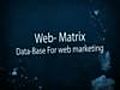 Web-Matrix - Data-base web marketing 2.0