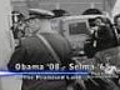 Obama &#039;08 - Selma &#039;65 - To The Promised Land