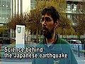 The Science Behind The Japan Earthquake