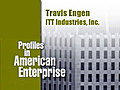 Travis Engen - Chairman and CEO,  ITT Industries, Inc.