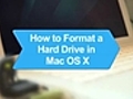How To Format a Hard Drive in Mac OS X