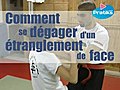 Comment se dégager d’un étranglement de face