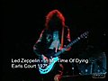 Led Zeppelin-In My Time of Dying(&#039;75)