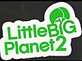 Trailer de Little Big Planet 2