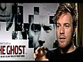 Ewan McGregor Interview - The Ghost