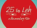 25 to Leh - a Documentary Film