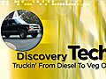 Tech: Truckin From Diesel to Veg Oil