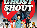 Ghost Shout