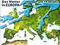 Das Wetter in Europa