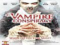 Vampire Conspiracy