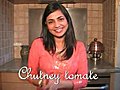 Comment faire Chutney,  la sauce indienne à la tomate