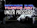 Under Pressure - Wed 16 Mar 2011