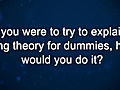 Curiosity: Michio Kaku: String Theory for Dummies