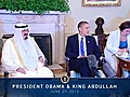 President Obama & King Adbullah Meet at the White House