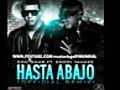 Don Omar ft. Daddy Yankee Hasta Abajo Remix Official Original 2010