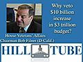 Why veto $10 billion increase in $3 trillion budget?