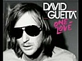 One Love - David Guetta feat Estelle