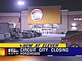 Circuit City Closing