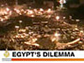 Egypt’s Dilema; Protesters Shot