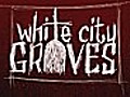 White City Graves - Let The Devil On In