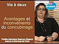 Vie à 2,  avantages et inconvénients du concubinage