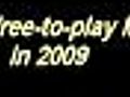 Best free-to-play MMO in 2009