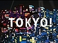 Tokyo ( Trailer HD )