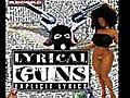 Lyricak Guns - On represente