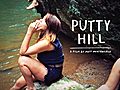 Putty Hill