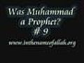 Was Muhammad a prophet? Part 9